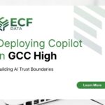 Deploying Copilot in GCC High: Building AI Trust Boundaries for CMMC and ITAR