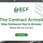 The Contract Has Arrived. Now Someone Must Answer: Where Is the CUI Going?