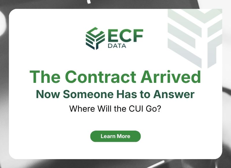 The Contract Has Arrived. Now Someone Must Answer: Where Is the CUI Going?